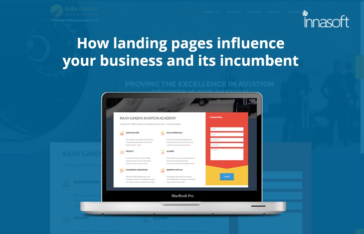 How Landing Pages Influence Your Business And Its Incumbent